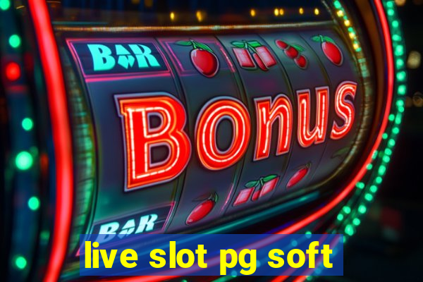 live slot pg soft